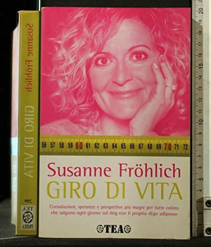 Giro di vita (Tea pratica) - Susanne Fröhlich
