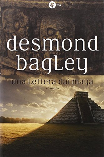 Una lettera dai Maya (9788850214624) by Desmond Bagley