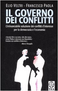 Imagen de archivo de Il governo dei conflitti Veltri, Elio and Paola, Francesco a la venta por Librisline