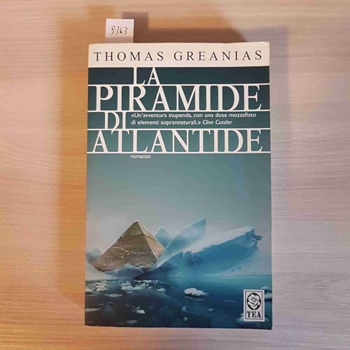 9788850215294: La piramide di Atlantide (Teadue)