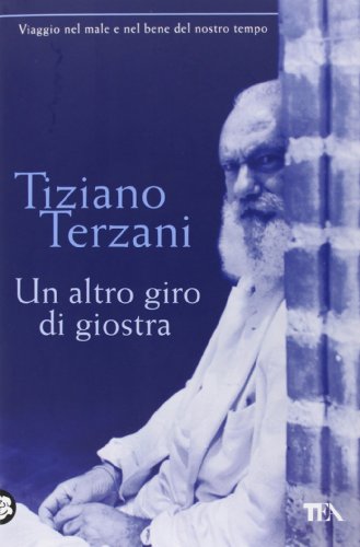 9788850216734: Un Altro Giro DI Giostra (Italian Edition)