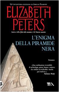 L'enigma della piramide nera - Peters, Elizabeth