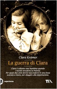 9788850217090: La guerra di Clara (TEA Esperienze)