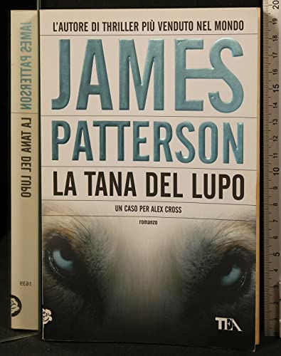 La tana del lupo (Teadue) - James Patterson