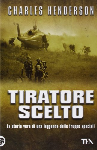 Stock image for Tiratore scelto for sale by medimops