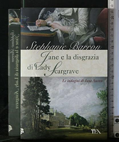 Jane e la disgrazia di Lady Scargrave. Le indagini di Jane Austen (9788850217663) by Stephanie Barron