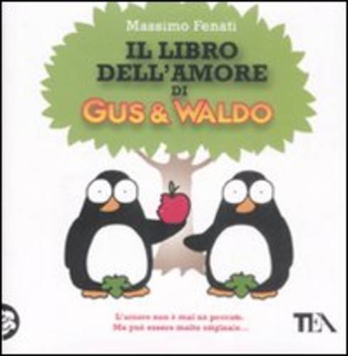 Stock image for Il libro dell'amore di Gus & Waldo for sale by medimops