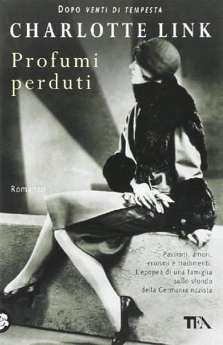 Profumi perduti (9788850217946) by Charlotte Link