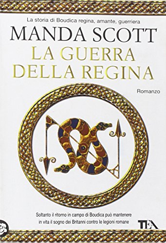 La guerra della regina (9788850219407) by Manda Scott