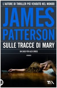 Sulle tracce di Mary - James, Patterson
