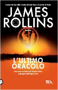 L'ultimo oracolo (Teadue) - Rollins, James