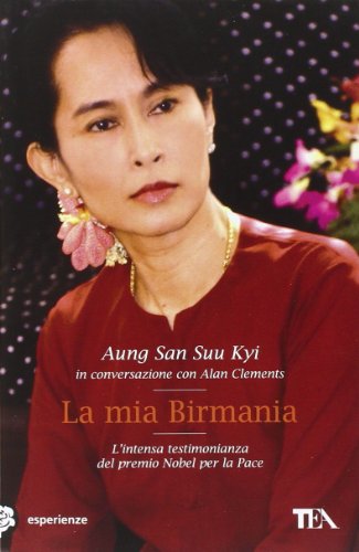 Imagen de archivo de La mia Birmania a la venta por GF Books, Inc.
