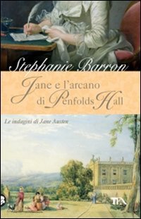 Jane e l'arcano di Penfolds Hall. Le indagini di Jane Austen (9788850222773) by Stephanie Barron