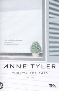 Turista per caso (9788850224319) by Anne Tyler