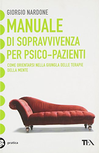 MANUALE DI SOPRAVVIVENZA PER (9788850224753) by Nardone, Giorgio