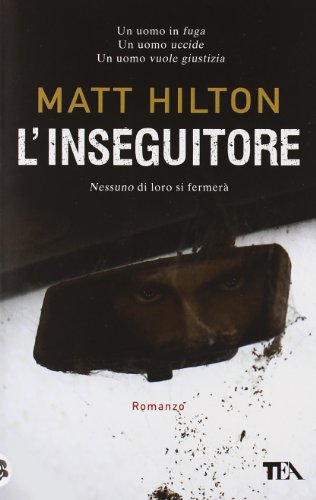 L'inseguitore - Hilton Matt