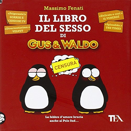 Stock image for Il libro del sesso di Gus & Waldo for sale by Libreria Oltre il Catalogo