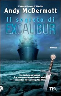 9788850226047: Il segreto di Excalibur (Teadue)