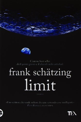 Limit - Schätzing, Frank, C. Stoppani R. und R. Tappa