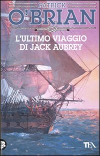 Beispielbild fr L'ultimo viaggio di Jack Aubrey zum Verkauf von medimops