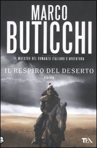 Il respiro del deserto - Buticchi, Marco