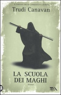 La scuola dei maghi (9788850227839) by Trudi Canavan