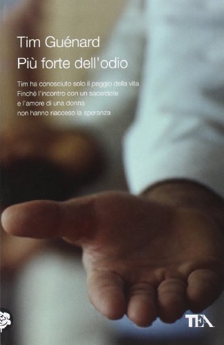 Stock image for Pi forte dell'odio for sale by libreriauniversitaria.it