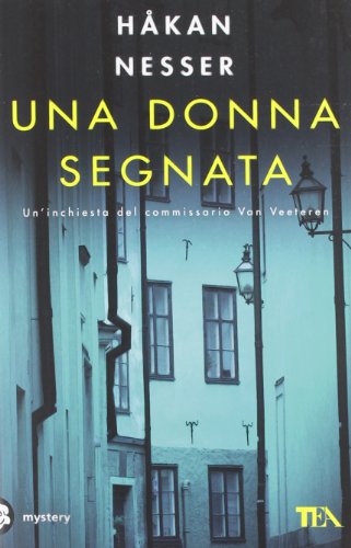 Una donna segnata (Italian Edition) (9788850229772) by Nesser, HÃ¥kan