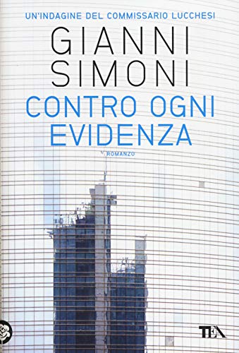 Beispielbild fr Contro ogni evidenza : romanzo. 1a ed. zum Verkauf von Antiquariat + Buchhandlung Bcher-Quell