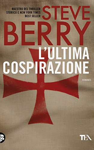 L'ultima cospirazione (Best TEA) - Berry, Steve