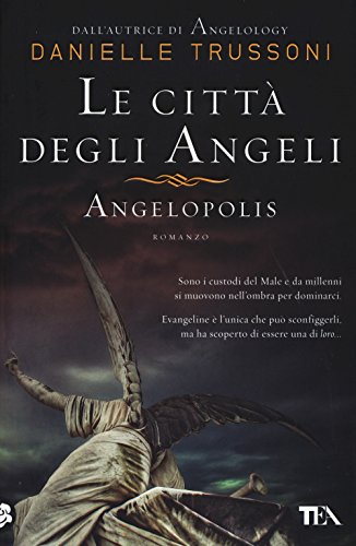 Stock image for Le citt degli angeli. Angelopolis for sale by medimops