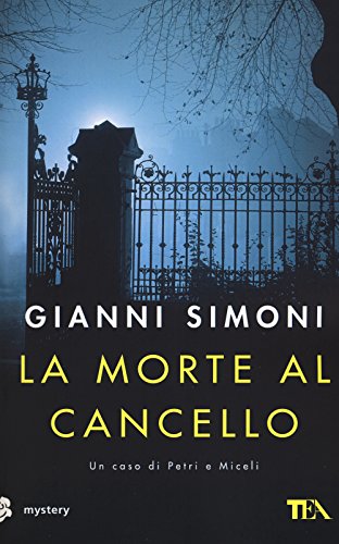 9788850240449: La morte al cancello (Mystery TEA)