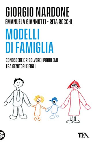 Stock image for Modelli di famiglia. Conoscere e risolvere i problemi tra genitori e figli for sale by libreriauniversitaria.it