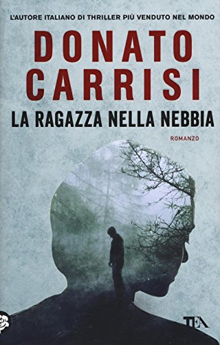 9788850244683: La ragazza nella nebbia: romanzo (I grandi Tea)