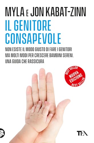 Beispielbild fr Il genitore consapevole zum Verkauf von libreriauniversitaria.it