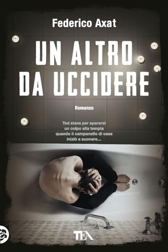 Stock image for Un altro da uccidere for sale by libreriauniversitaria.it