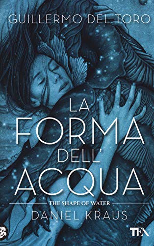 Stock image for La forma dell'acqua-The shape of water for sale by medimops