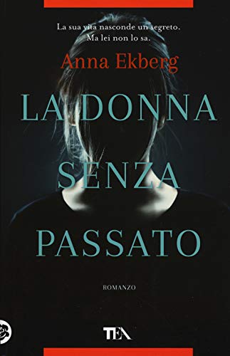Stock image for La donna senza passato [Paperback] for sale by Brook Bookstore