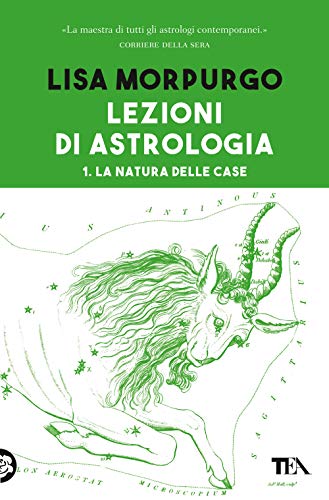 9788850256624: Lezioni di astrologia. La natura delle Case (Vol. 1)