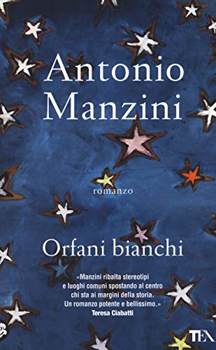Beispielbild fr ORFANI BIANCHI [Paperback] (Italian) zum Verkauf von Brook Bookstore