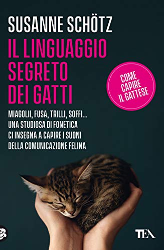 Stock image for "IL LINGUAGGIO SEGRETO DEI GATT" for sale by libreriauniversitaria.it
