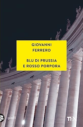 Beispielbild fr Blu di Prussia e rosso porpora (Gialli TEA) zum Verkauf von libreriauniversitaria.it