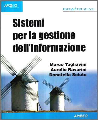 9788850320080: Sistemi per la gestione della informazione