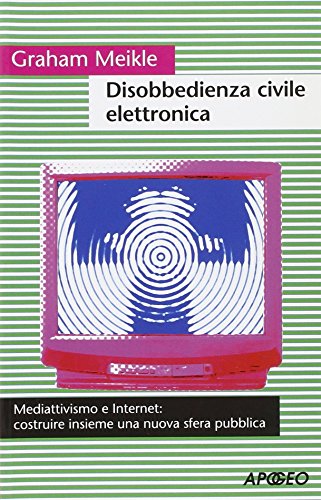 Stock image for Disobbedienza civile elettronica for sale by medimops