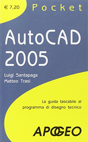 9788850321995: AutoCad 2005 (Pocket)