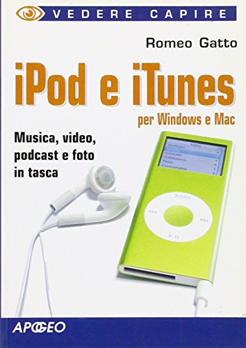 Beispielbild fr IPod e iTunes per Windows e Mac zum Verkauf von medimops
