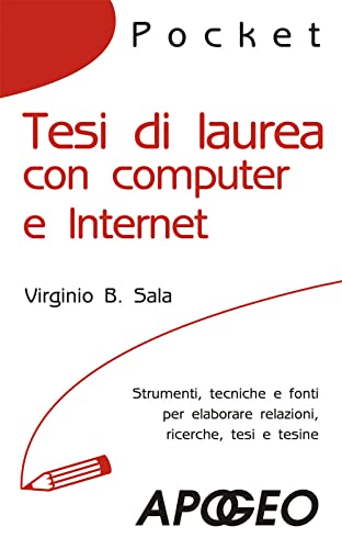 9788850328529: Tesi di laurea con computer e Internet (Pocket)