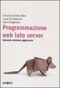 Imagen de archivo de Programmazione web. Lato server a la venta por medimops