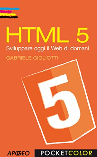 Stock image for HTML5 - GIGLIOTTI GABRIELE for sale by libreriauniversitaria.it