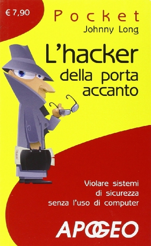 Imagen de archivo de LONG JOHNNY - HACKER DELLA POR a la venta por libreriauniversitaria.it